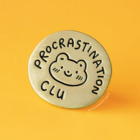 "Procrastination Club" Enamel Pin