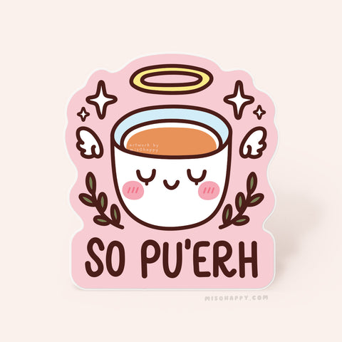"So Pu'erh" Sticker