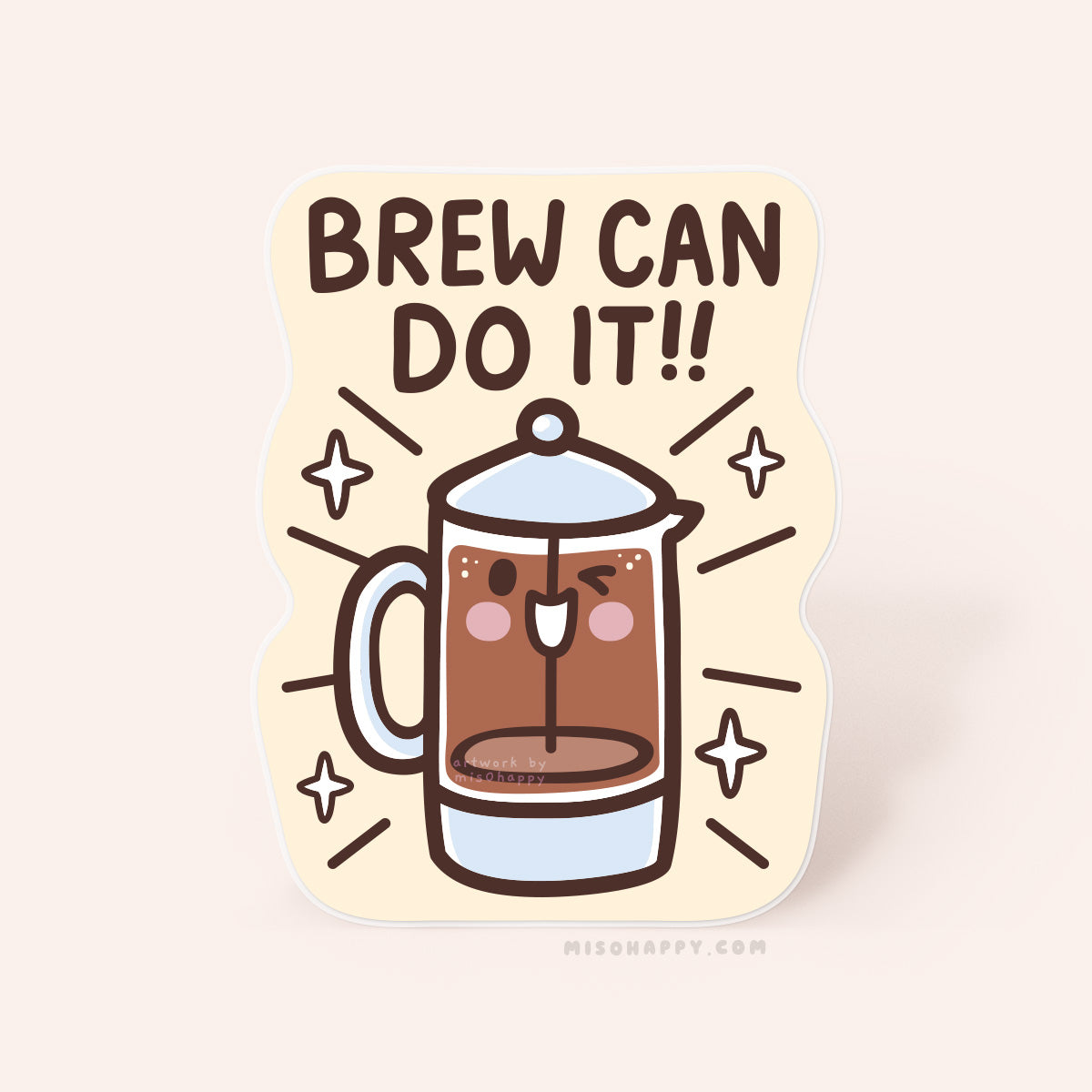 "Brew Can Do It!" Sticker