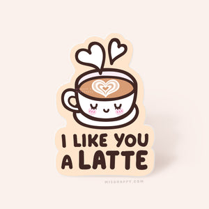"I Like You A Latte" Sticker