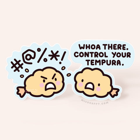 "Control Your Tempura!" Sticker